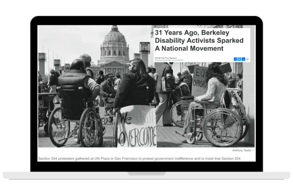 31 Years Ago, Berkeley Disability Activists Sparked a National Movement - connected to Universal Design as a Foundation for Opportunity Structures